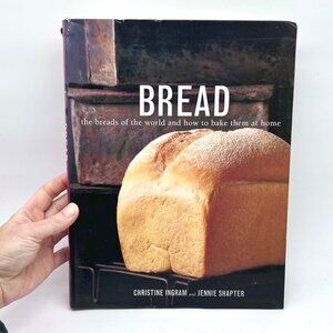 Bread Cookbook Breads of the World How to Bake at Home Ingram Shapter 2003